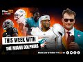 Update this week with the miami dolphins  phinhub daily dolphins news