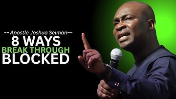 ⚠️ Beware! 8 Hidden Forces Blocking Your Breakthrough 🚫✨ | Apostle Joshua Selman.