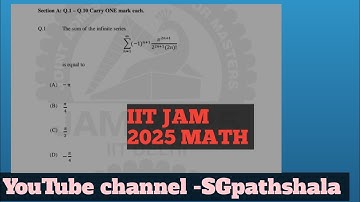 IIT JAM 2025 REAL ANALYSIS SOLUTION |infinite series | jam 2025 maths pyq |SGpathshala