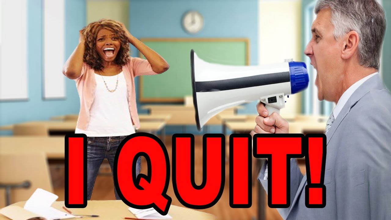 I QUIT! Why are so many teachers are QUITTING? - YouTube