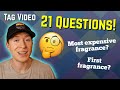 21 QUESTIONS (FRAGRANCES/ PERFUMERY) | TAG VIDEO