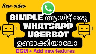 How to create WhatsApp Bot | WhatsApp bot tutorial Malayalam | Create WhatsApp userbot |#whatsappbot screenshot 3
