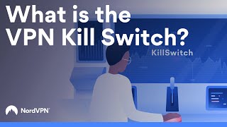 What is the VPN Kill Switch? | NordVPN