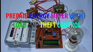 SMART PREPAID ENERGY METER WITH LOAD AND THEFT CONTROL - Best electrical project