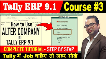 How to Alter or Delete Company in Tally ERP 9, tally erp 9 me alter company ka use, Tally ERP 9