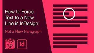 How to Force Text to a New Line in InDesign (Not a New Paragraph) screenshot 1