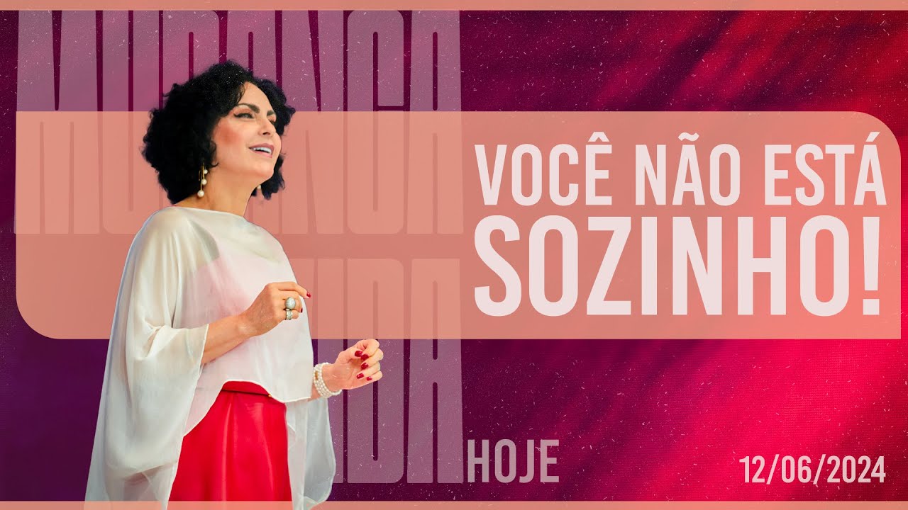 Você não está sozinho! || Mudança de Vida Hoje