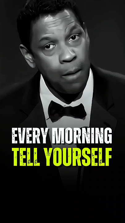 Denzel Washington - Best Motivational Speech (Morning Motivation)