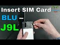 Insert The SIM Card BLU J9L