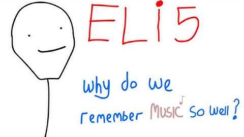 Why Do We Remember Music So Well? - Explain like I'm five (ELi5)