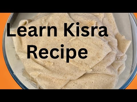 What Is Kisra Made Of