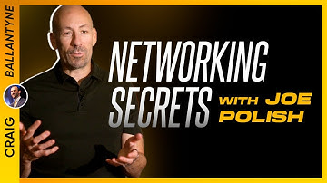 Joe Polish Networking Secrets - What