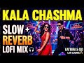 Kala Chasma Lofi _Relax and Chill 🔥🔥_Subscribe the Channel #trending #music #tseries #song 