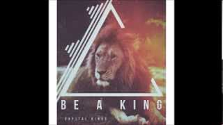 Capital Kings - Be A King