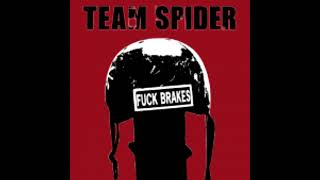 Watch Team Spider Fuck Brakes video