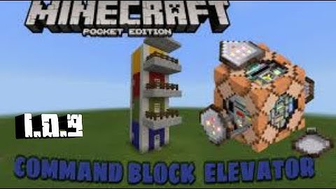 Elevator tutiorial [commandblock mcpe 1.0.9]