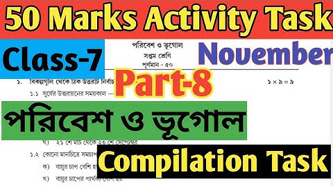 Class 7 Geography 50 Marks Model Activity Task Part 8,November সম্পূর্ণ সমাধান@wbstudypoint