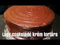 Csokoládé krém tortára / Anya süt #5 / Eva Cakes