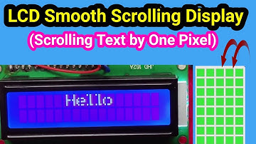 16x2 LCD Smooth Scrolling Display custom animation || LCD Scroll text one Pixel | Teach me something
