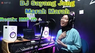 SAYANG JANG MARAH MARAH VERSI DJ ANGKLUNG REMIX IMP ID (COVER PUTRI RWJ)