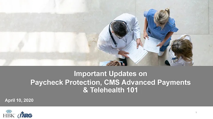 Healthcare Hot Topics: Updates on Paycheck Protect...