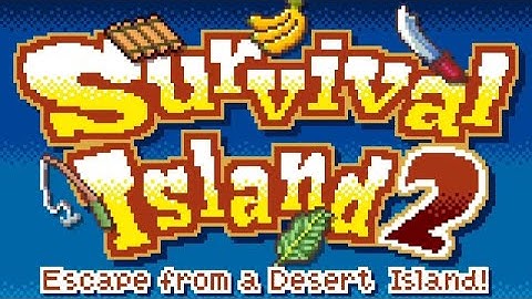 Survival Island 2 - Escape from a Desert Island! || Part 1 Playthrough (No Commentary)