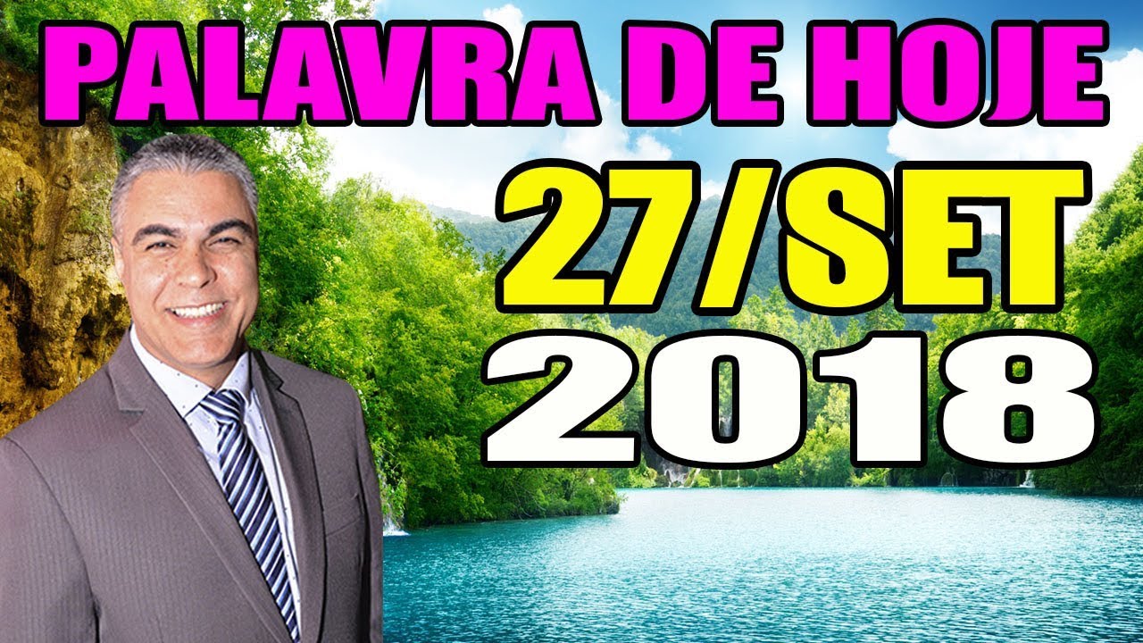 palavra do dia na bíblia Palavra de Hoje dia 27 de Setembro de 2018 Bom testemunho