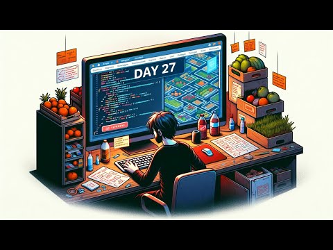Day 27: Fix, Improve and Add New Features in our WebGL Unity Game