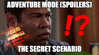 Endless Madness 2: The secret scenario! (Spoilers)