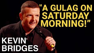 The Gym | Kevin Bridges: The Overdue Catch-Up