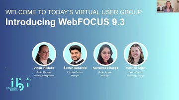 2024 April VUG NAM: Introducing WebFOCUS 9.3