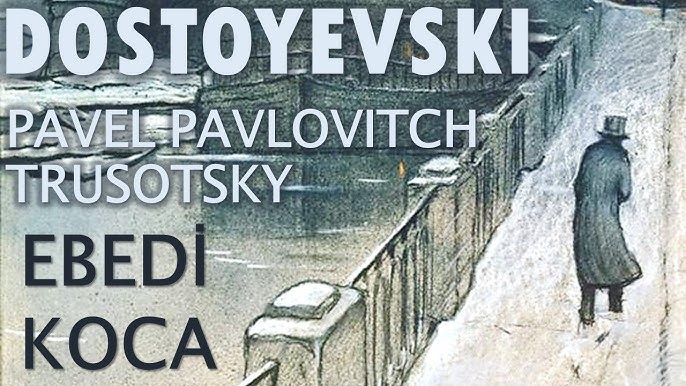 Dostoyevski Insanciklar Zavalli Kucuk Insanlar 2 1 Part Sesli Kitap Youtube