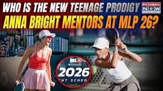 Who Is Elsie Hendershot? The Teenage Prodigy Being Mentored by Anna Bright at MLP 2026 | Pickleball