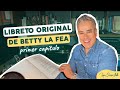 Revelo el LIBRETO ORIGINAL del PRIMER CAPÍTULO de Betty la fea... 😮😱 | Jorge Enrique Abello