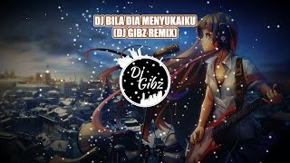 Dj Bila Dia MenyukaiKu (Tekno Remix) - Dj Gibz | TikTok Viral Remix