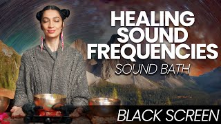 Healing Sound Frequency Music for Sleep  Sound Bath (Black Screen)