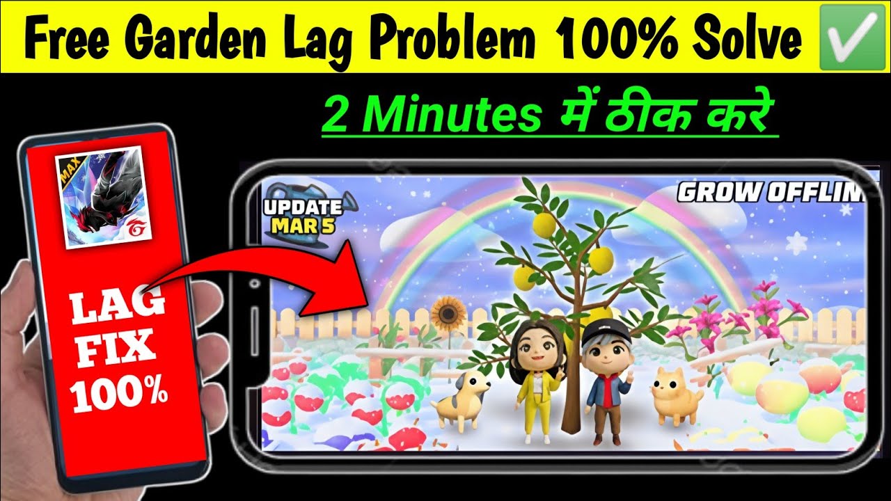 Free Garden After Update Lag Problem 😭  Free Garden Tree not showing problem solve 