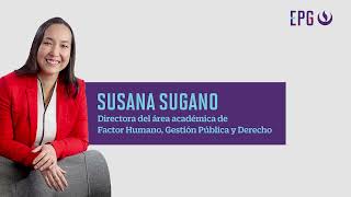 #ExpertosUPC: Susana Sugano expone las últimas tendencias en recursos humanos