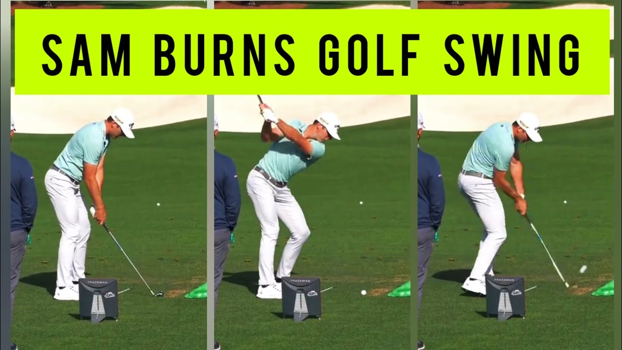 Sam Burns Golf Swing - Slowmo - YouTube