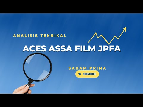 Analisis Teknikal | ACES ASSA FILM JPFA 26 Mei 2023 | Saham Prima