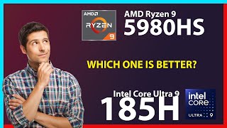 AMD Ryzen 9 5980HS vs INTEL Core Ultra 9 185H Technical Comparison
