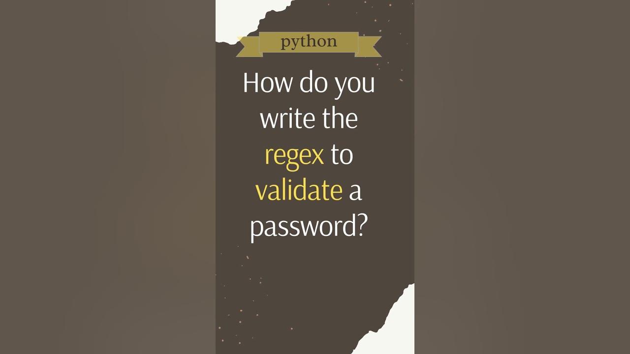 How do you ️ write the REGEX to validate a password? #python - YouTube