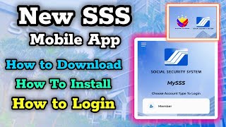 Bagong SSS Mobile App | Paano mag Update | Paano mag Download | Paano mag Install | Paano mag Login