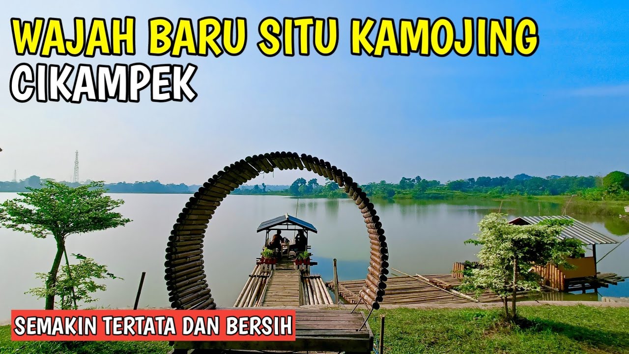 Update terbaru || WISATA SITU Kamojing Cikampek || Wisata Karawang 