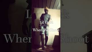 Lil Durk "When We Shoot" (Dance Video)