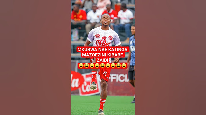 MWAMBA NAE KAPITA MAZOEZINI KIBABE ZAIDI