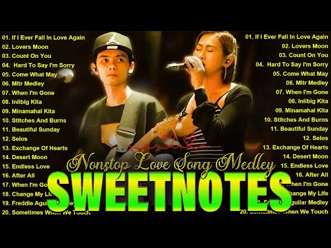 NONSTOP NEW PLAYLIST 2025💖SWEETNOTES MUSIC💖LOVE SONG MEDLEY💖SWEETNOTES LIVE