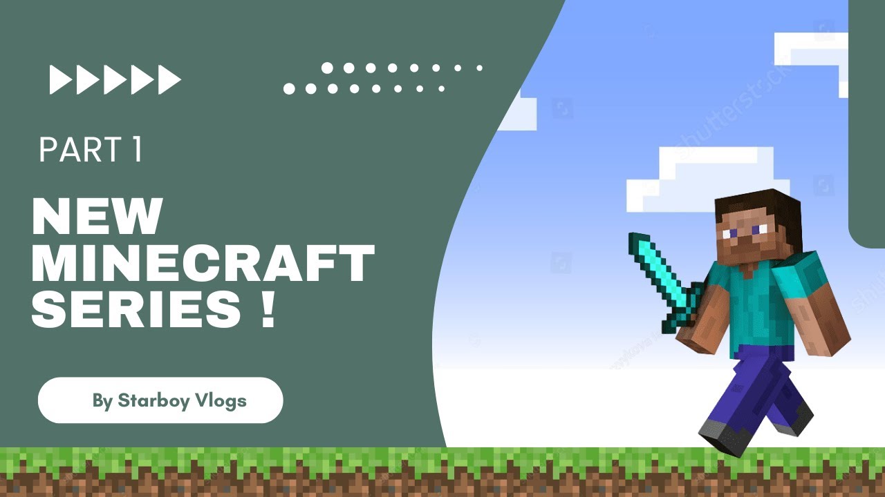 Minecraft series part 1 - YouTube