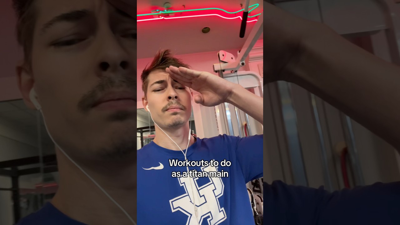 Workout routine for TITAN MAINS