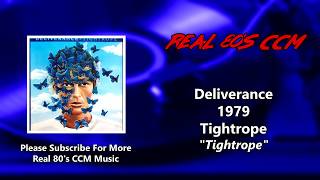 Video thumbnail of "Deliverance - Tightrope (HQ)"